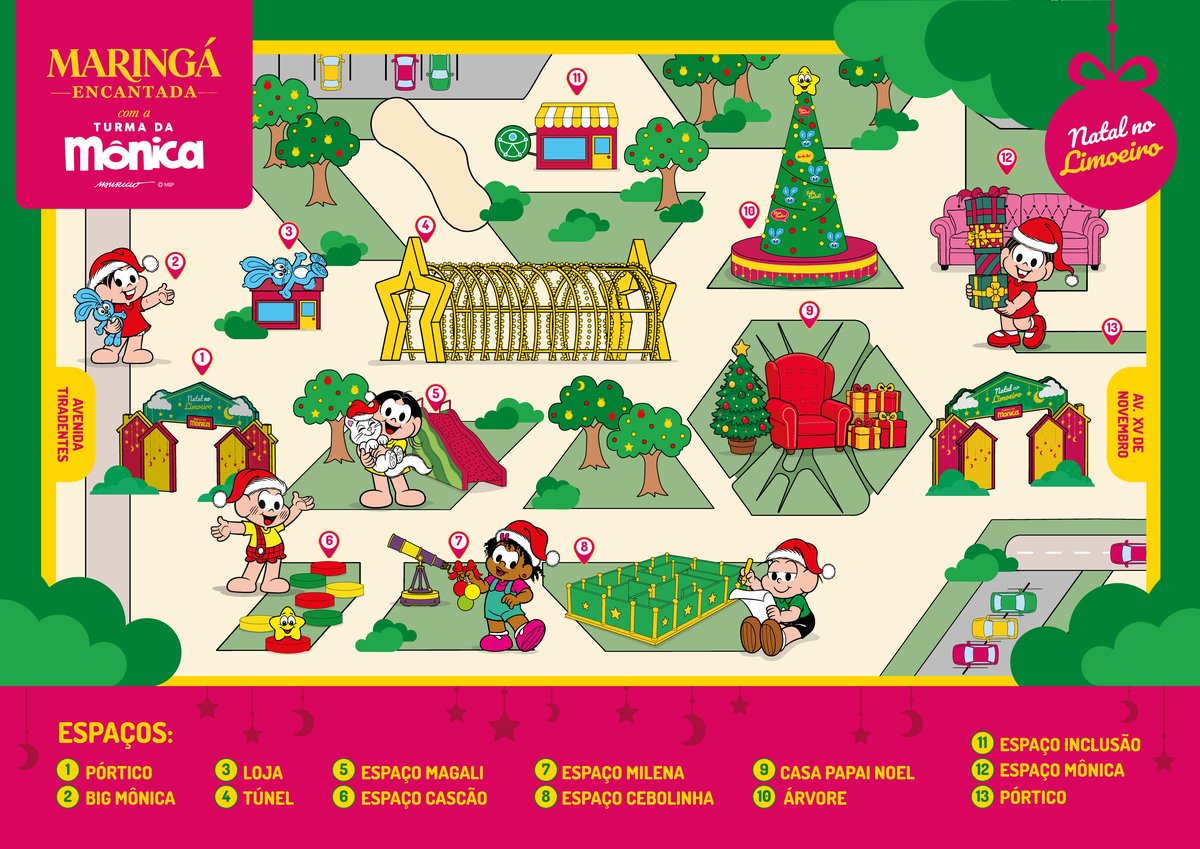 Mapa ilustrado da Maringá Encantada: Pórtico, Big Mônica, Loja, Túnel, Espaço Magali, Espaço Cascão, Espaço Milena, Espaço Cebolinha, Casa do Papai Noel, Árvore, Espaço Inclusão, Espaço Mônica e Pórtico.